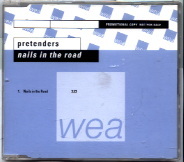 Pretenders - Nails In The Road